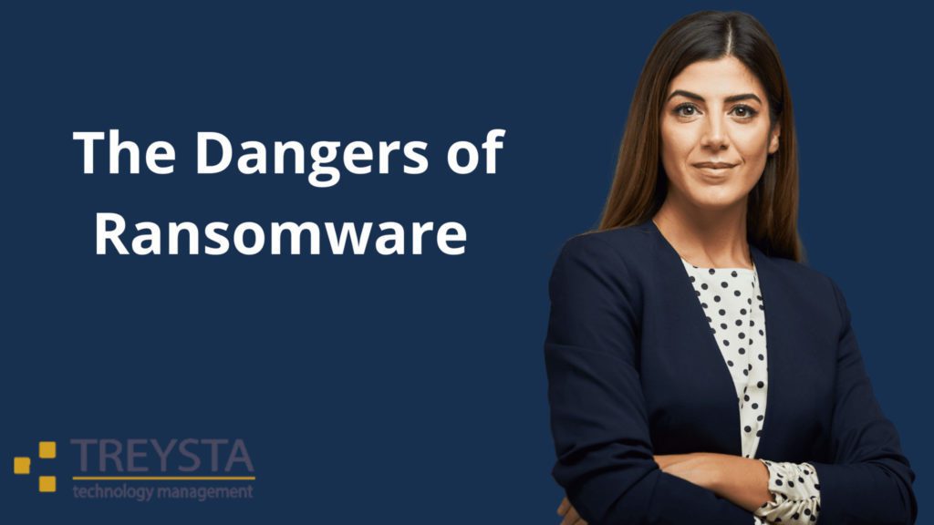 The Dangers of Ransomware 